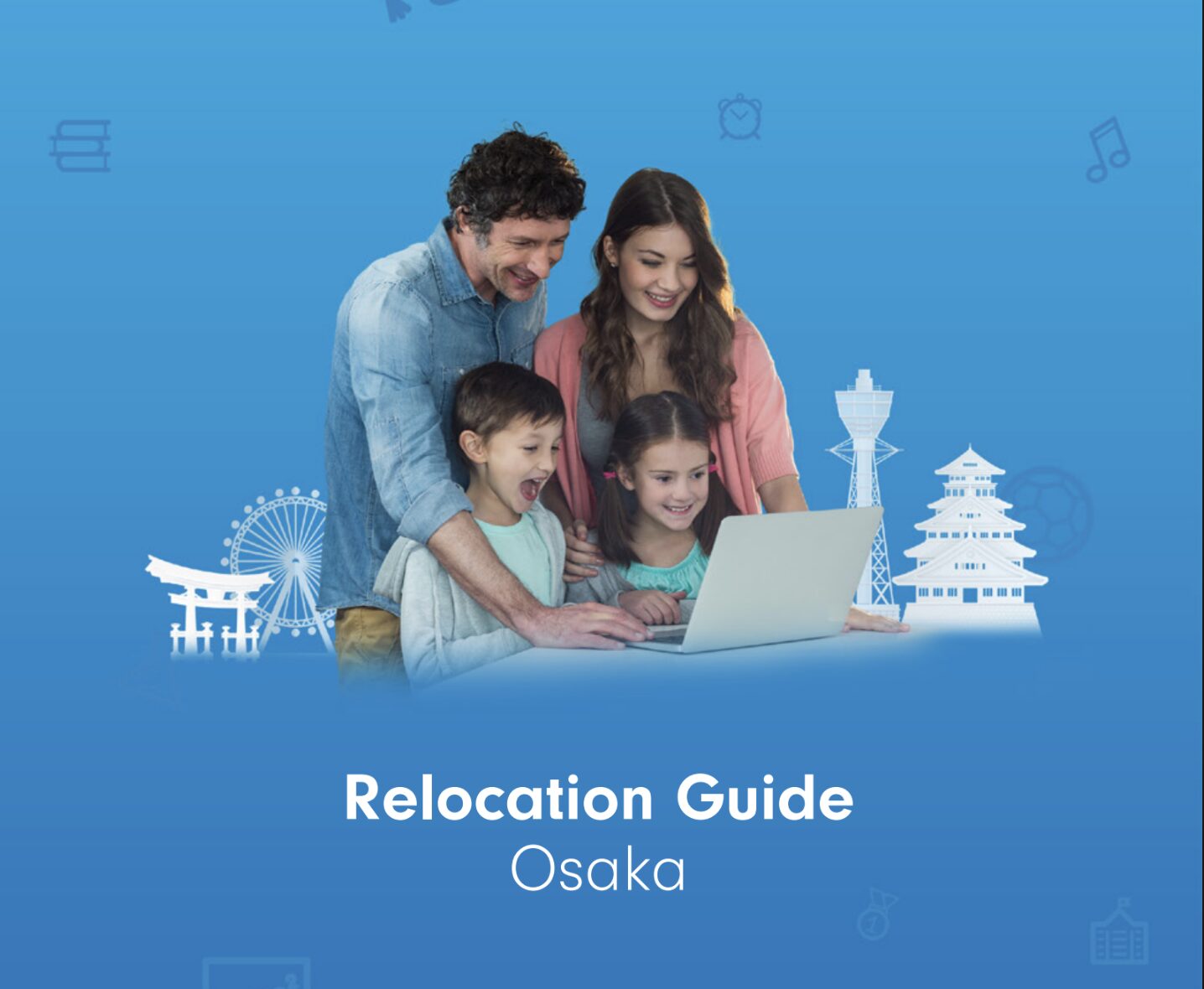 Osaka Relocation Guide - One World International School Osaka